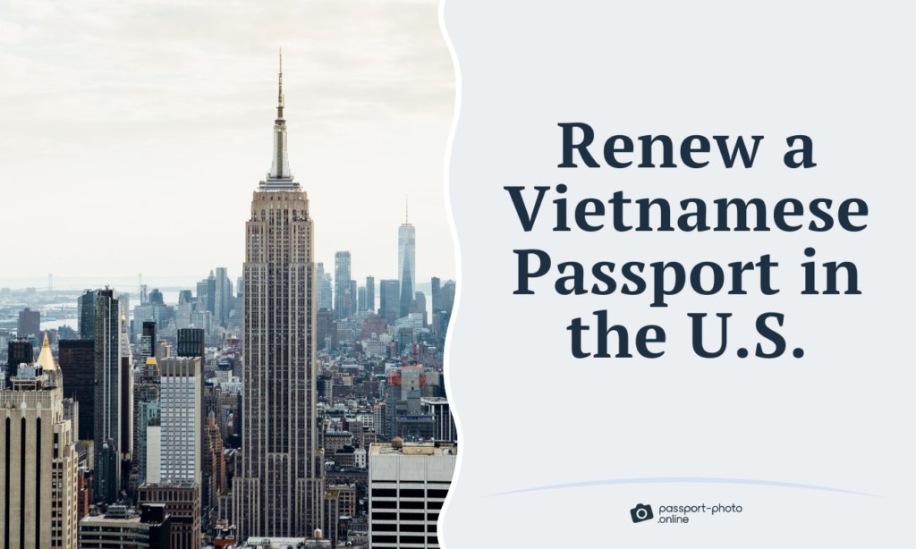 Renew a Vietnamese Passport in the U.S. the ABC