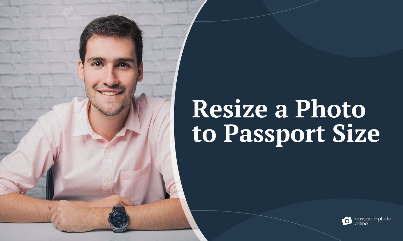 Resize A Photo To Passport Size