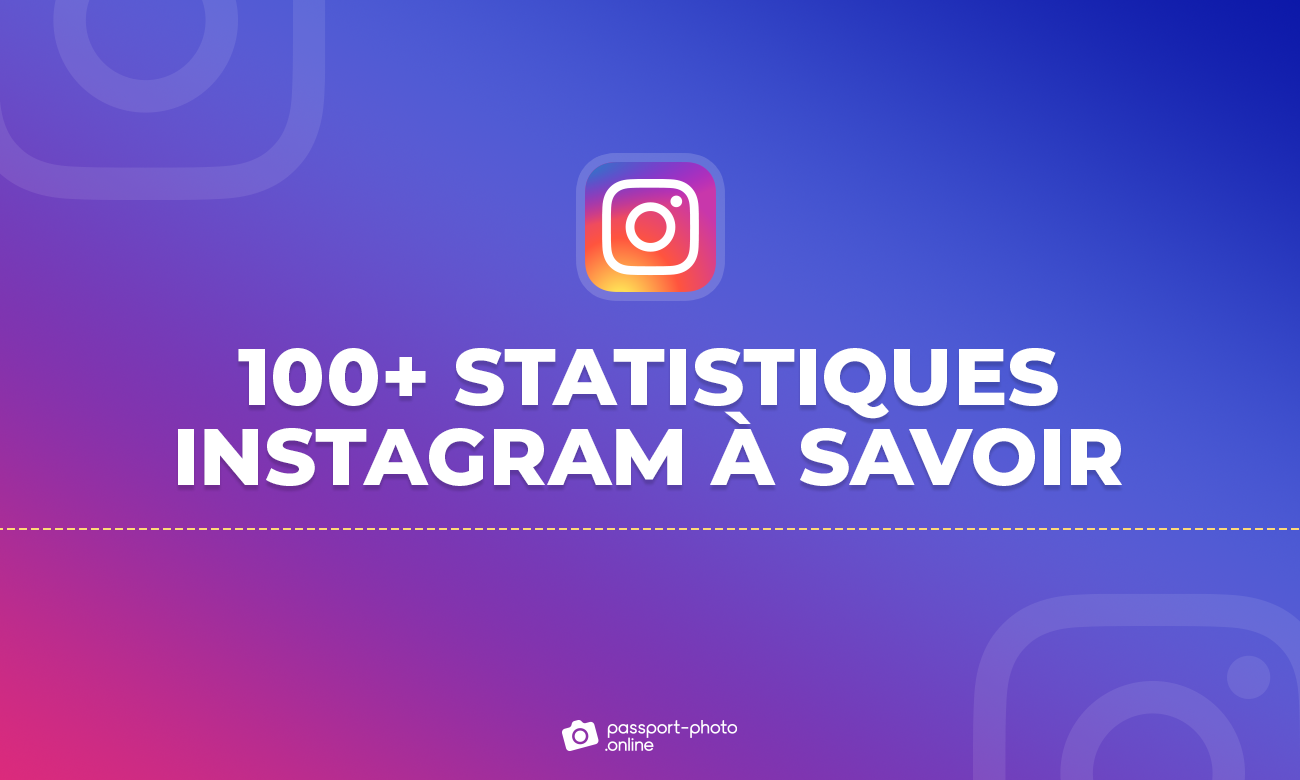 Plus de 100 statistiques Instagram à savoir