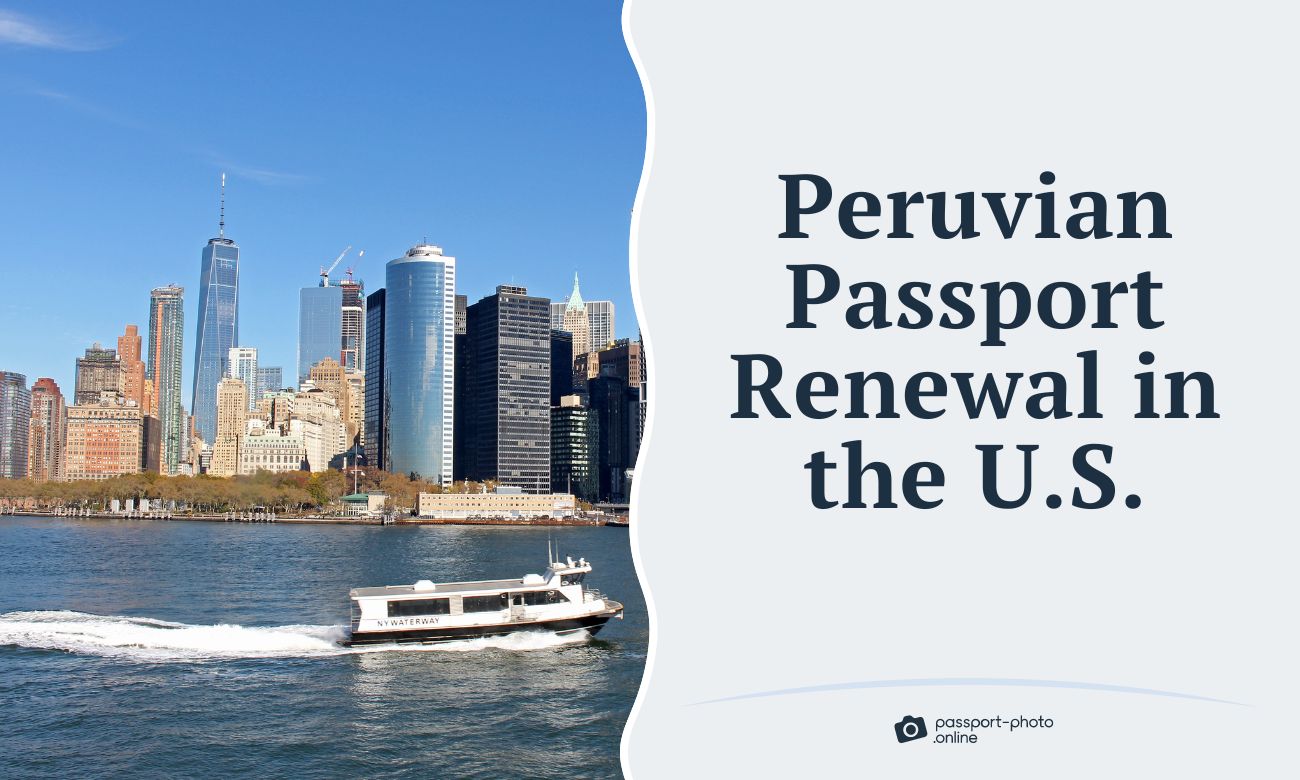 Peruvian Passport Renewal in the US—a Complete Guide