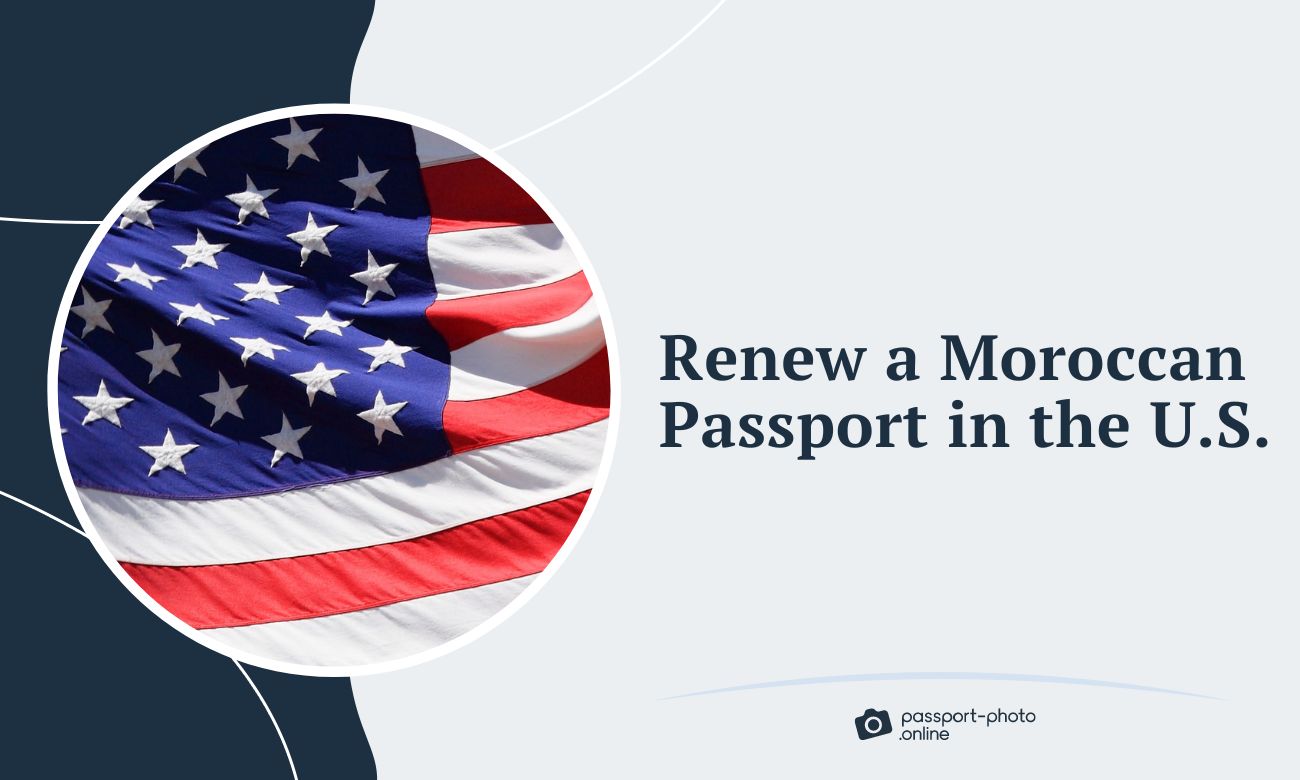 Renew a Moroccan Passport in the US - Tutorial