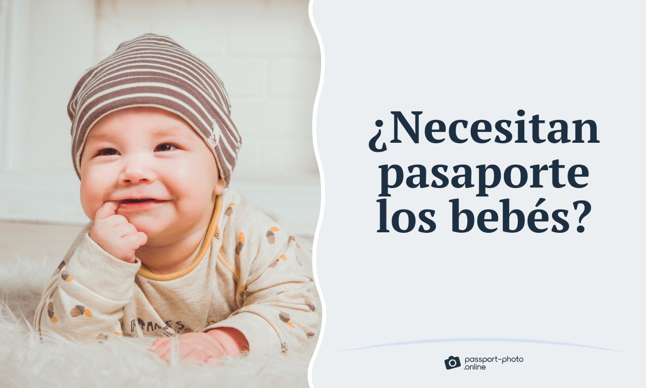¿Necesitan pasaporte los bebés?