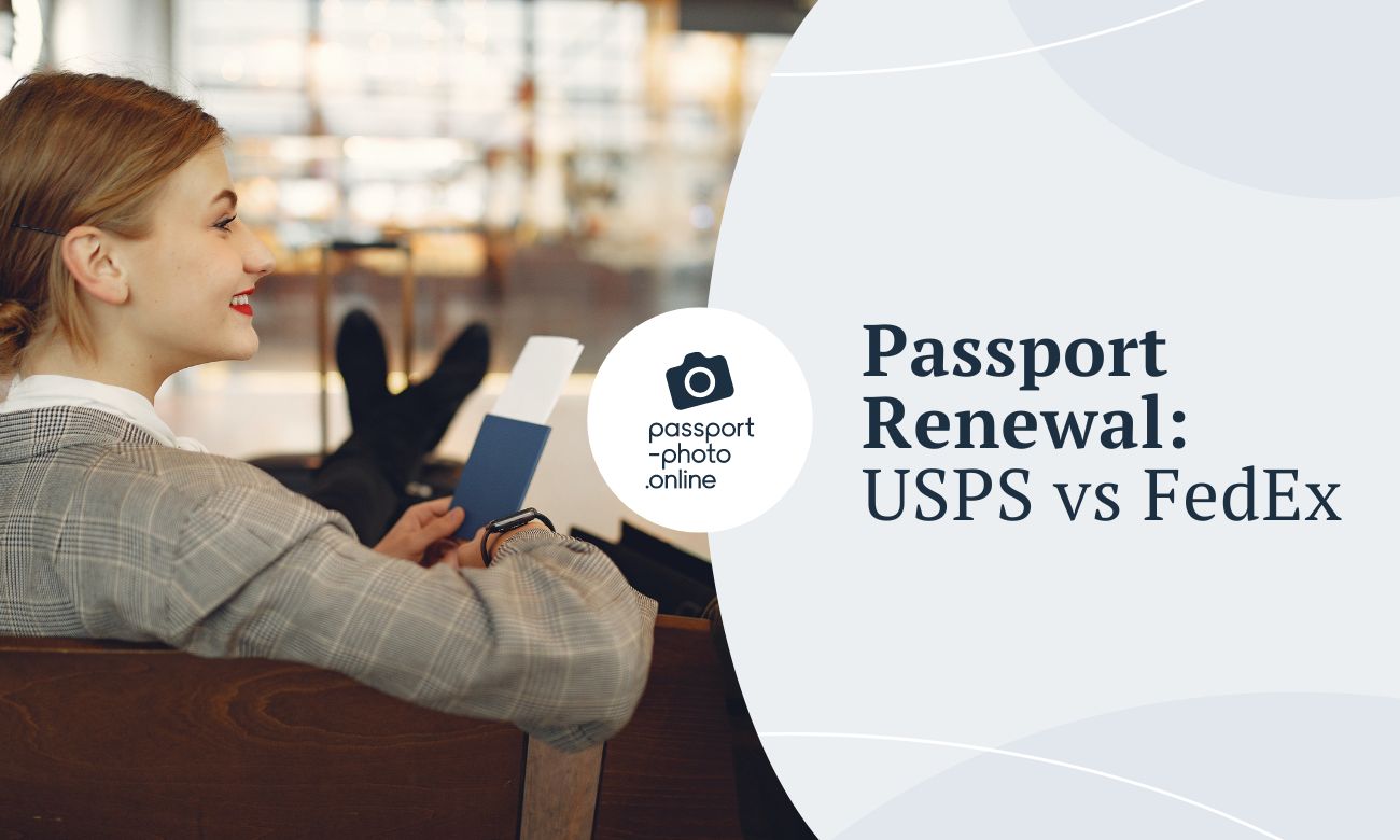 Passport Renewal: USPS vs FedEx