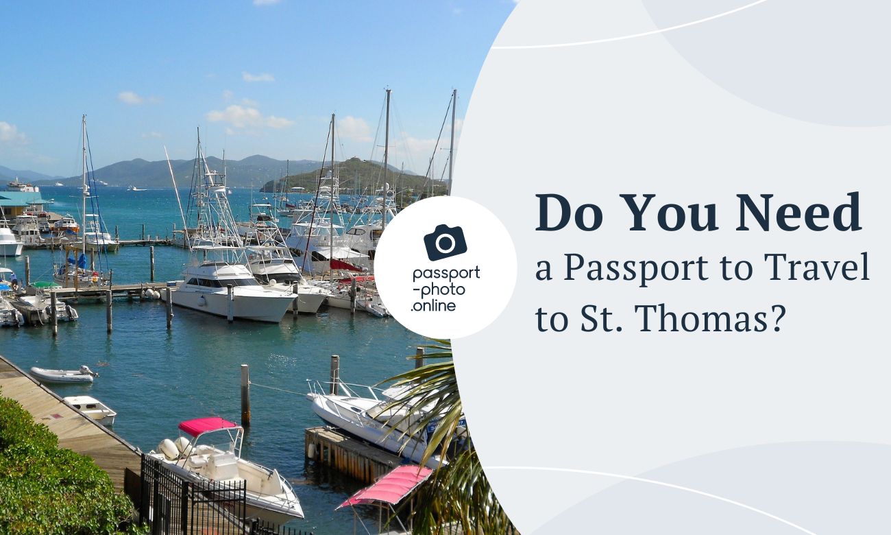 Do You Need a Passport to Travel to St. Thomas?
