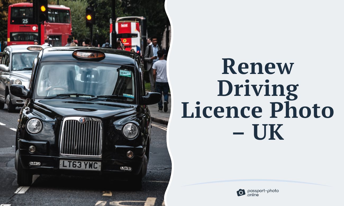 Renew Driving Licence Photo – UK