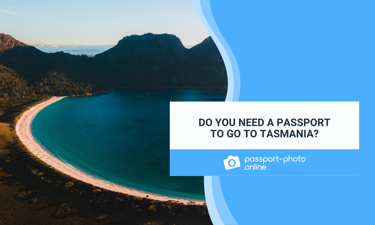 do you need a passport to go to Tasmania