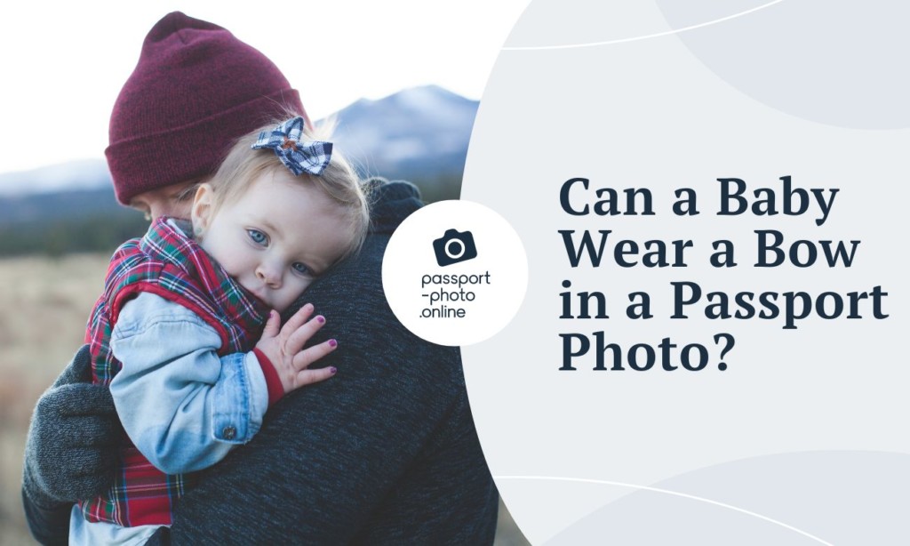 can-a-baby-wear-a-bow-in-a-passport-photo