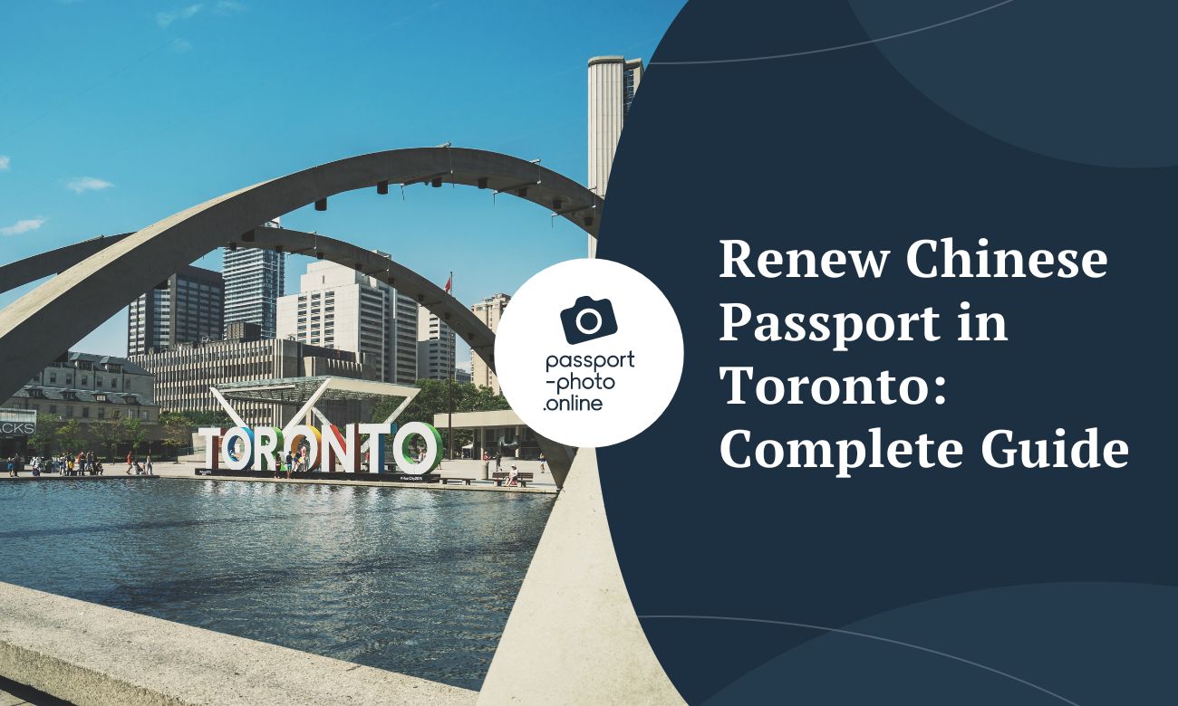 Renew Chinese Passport in Toronto: Complete Guide