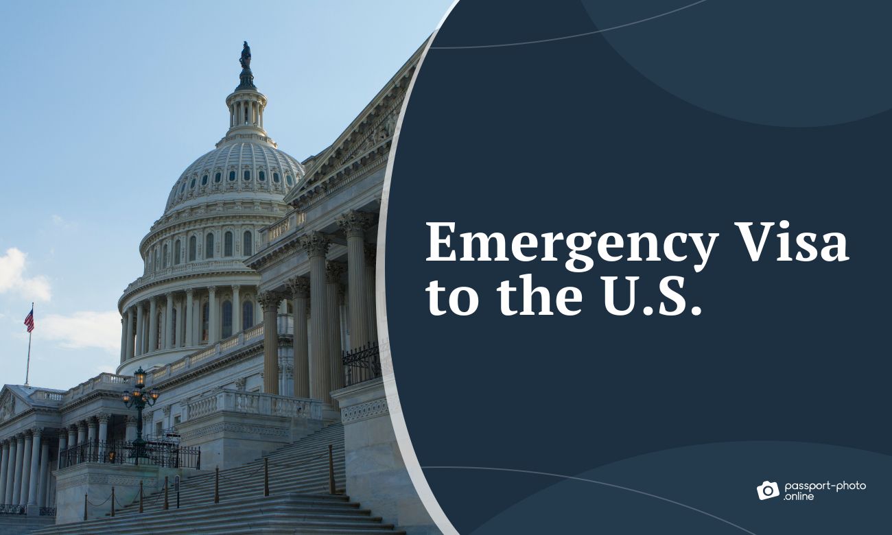 Emergency Visa to the US - Who Qualifies and How to Get It