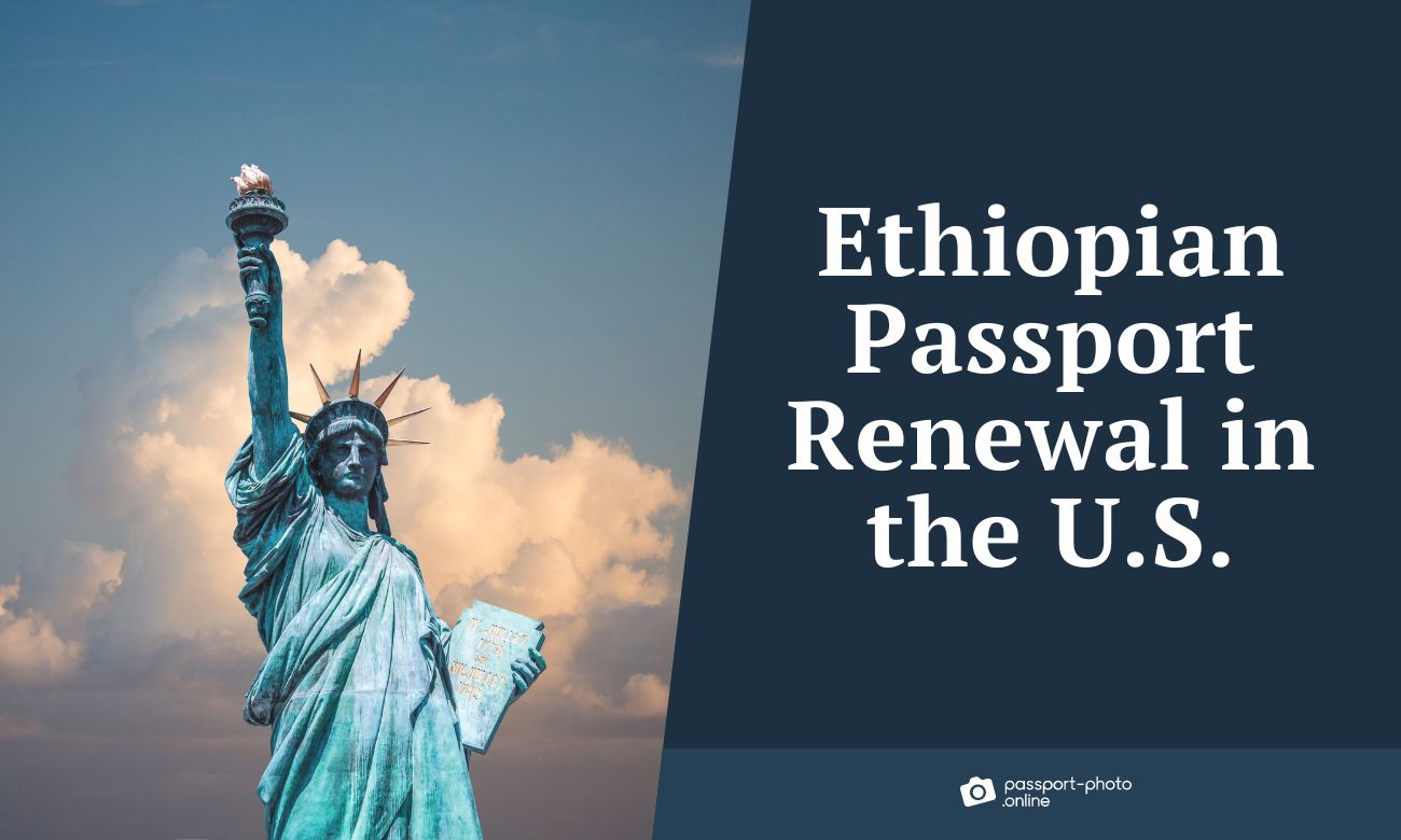 Ethiopian Passport Renewal in the US – Application Process