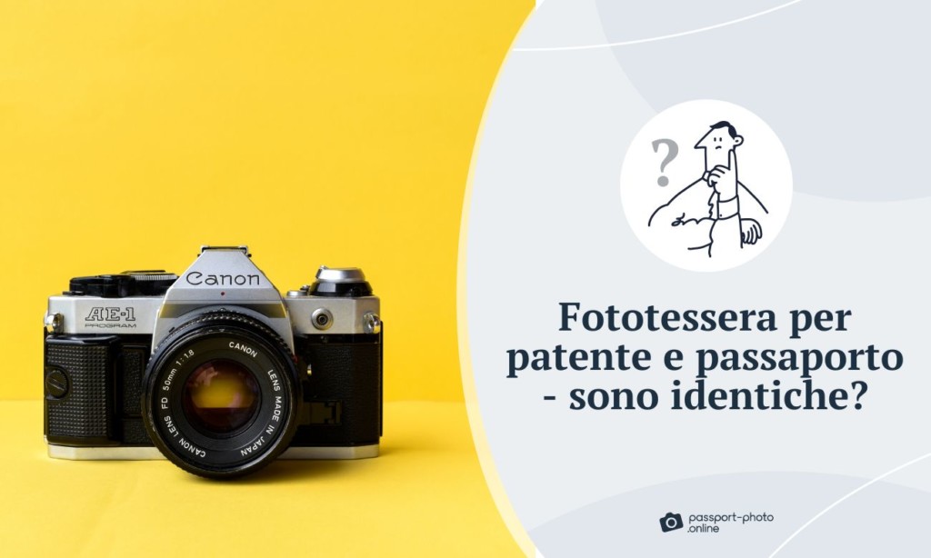 Fototessera patente e passaporto a confronto