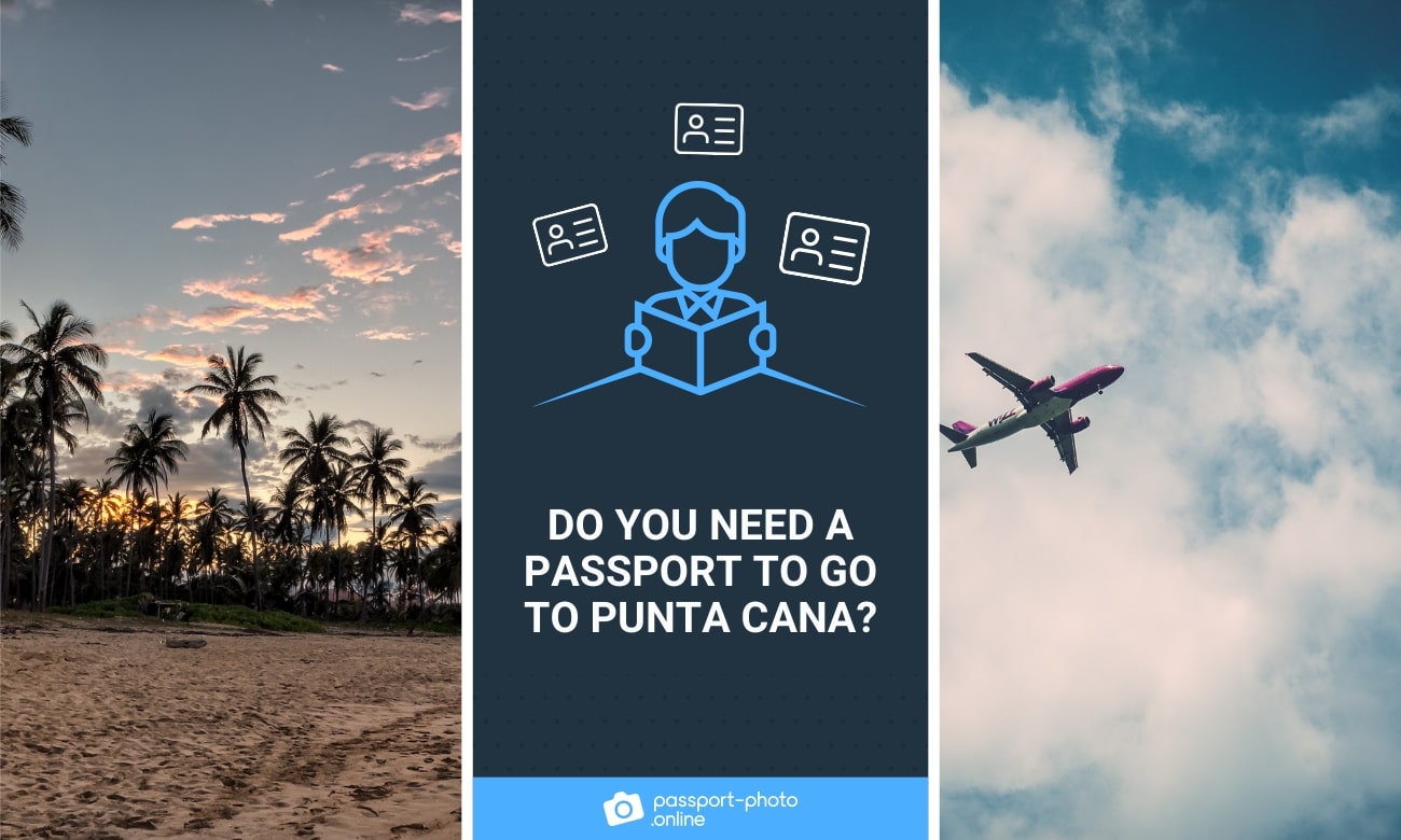 Do You Need a Passport to Go to Punta Cana?