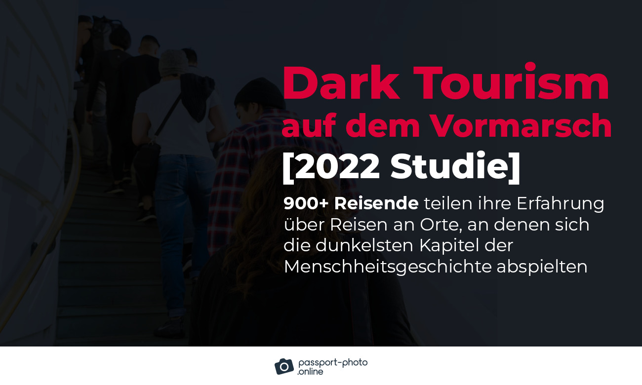 dark tourism auf dem Vormarsch: 2022 studie