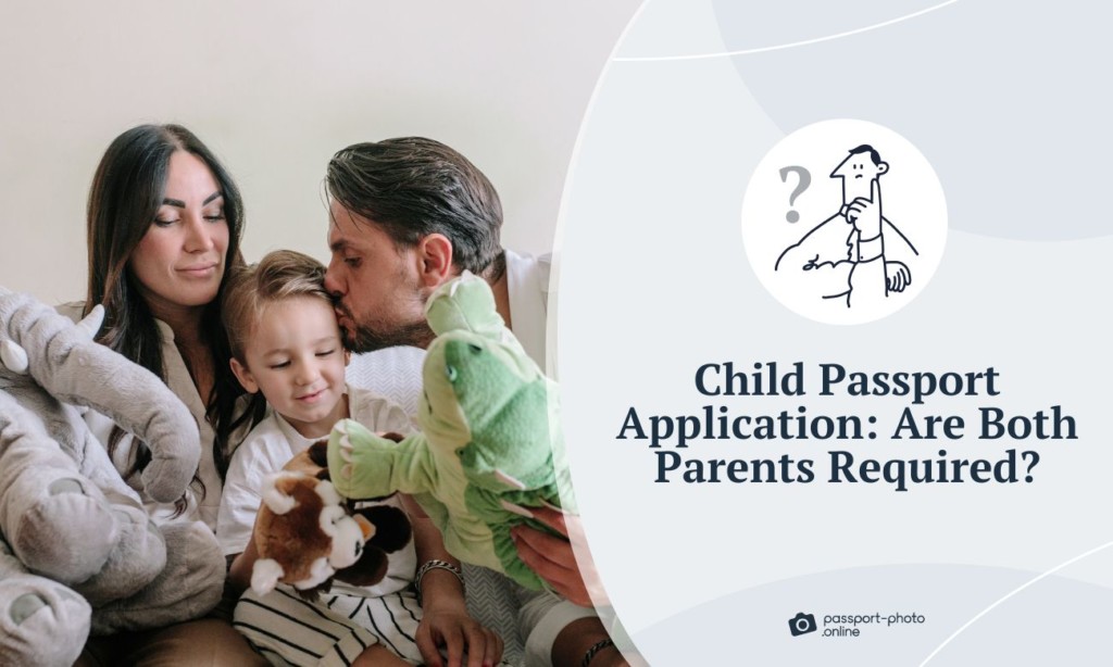 do-both-parents-need-to-be-present-for-child-passport-application