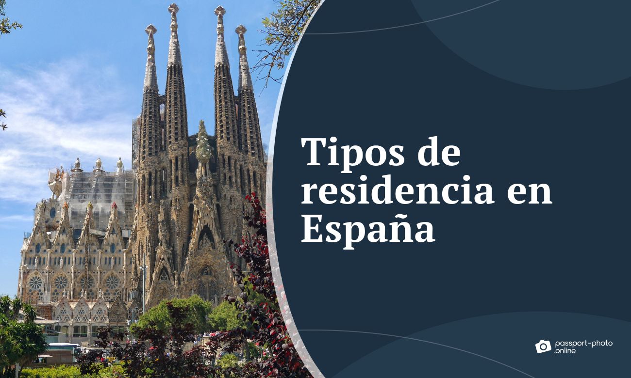 Tipos de residencia en España - extranjeros no comunitarios
