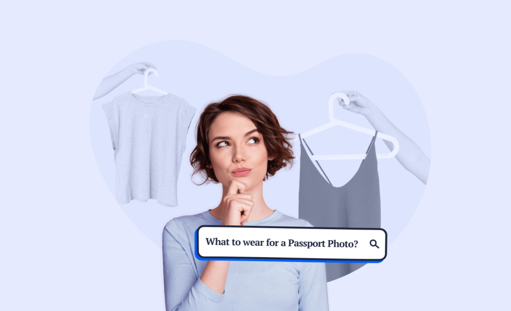 What to Wear for a Passport Photo? [UK Edition]