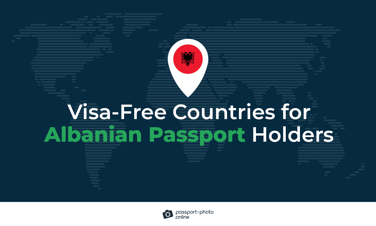 Visa-free Countries for Albanian Passport Holders