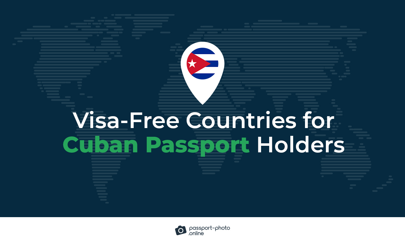 Visa-free Countries for Cuban Passport Holders