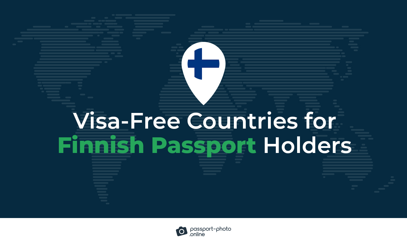 Visa-free Countries for Finnish Passport Holders