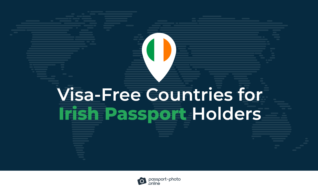 Visa-free Countries for Irish Passport Holders
