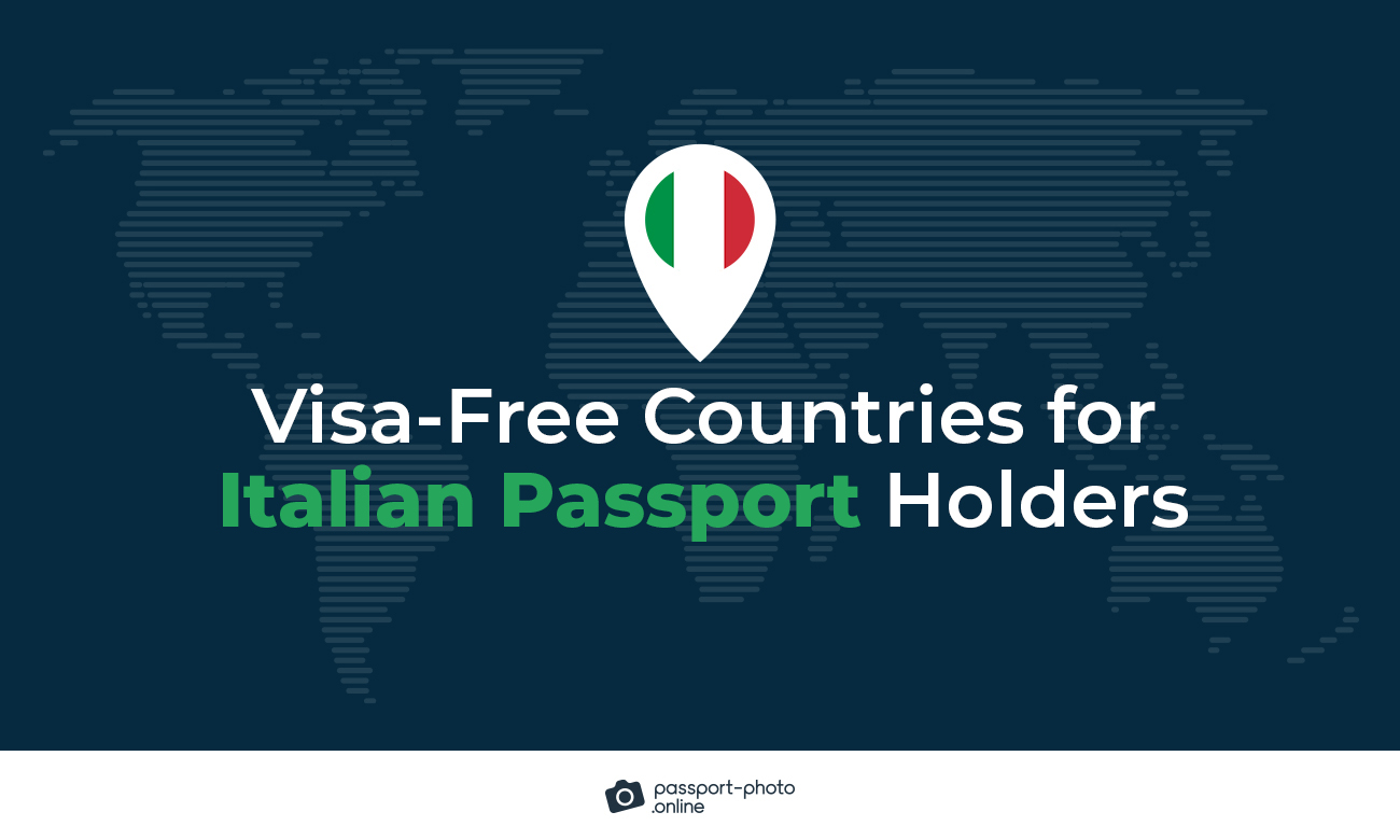 Visa-free Countries for Italian Passport Holders