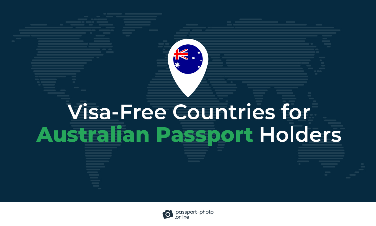 Visa-free Countries for Australian Passport Holders