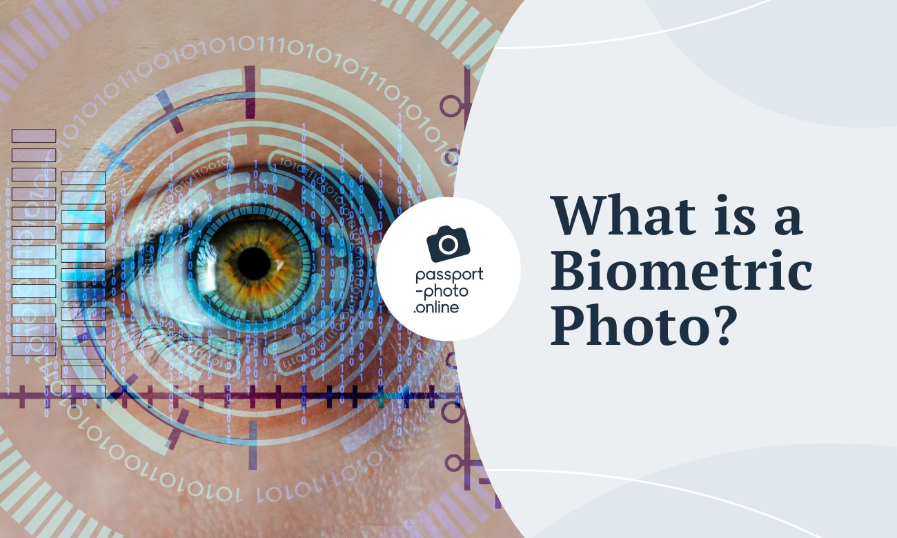 What is a Biometric Photo?