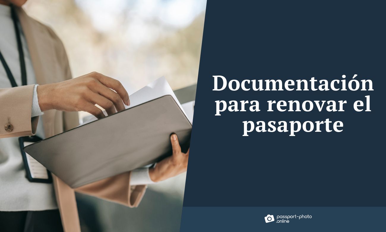 Documentación para renovar el pasaporte español - al detalle