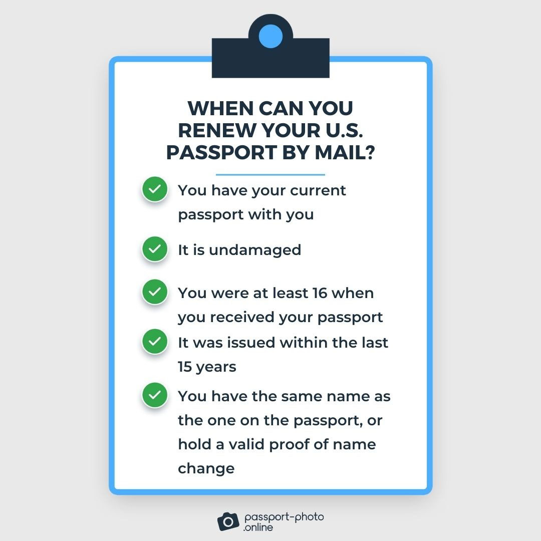 A checklist of requirements US citizens must meet to be eligible for passport renewal by mail