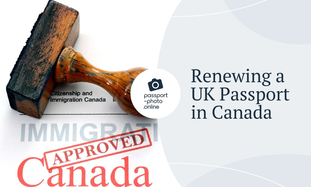 How to Renew Your UK Passport in Canada?
