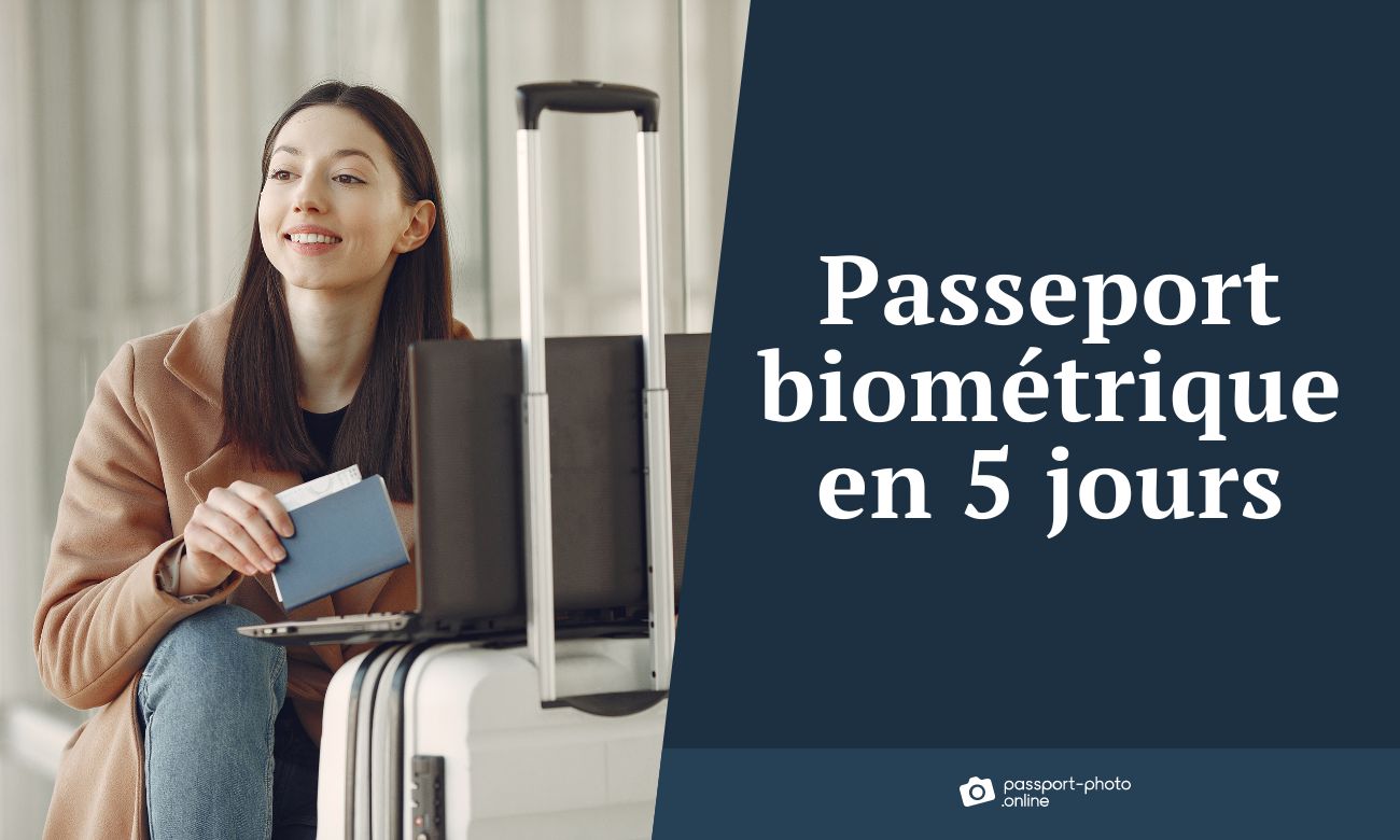 passeport biométrique en 5 jours
