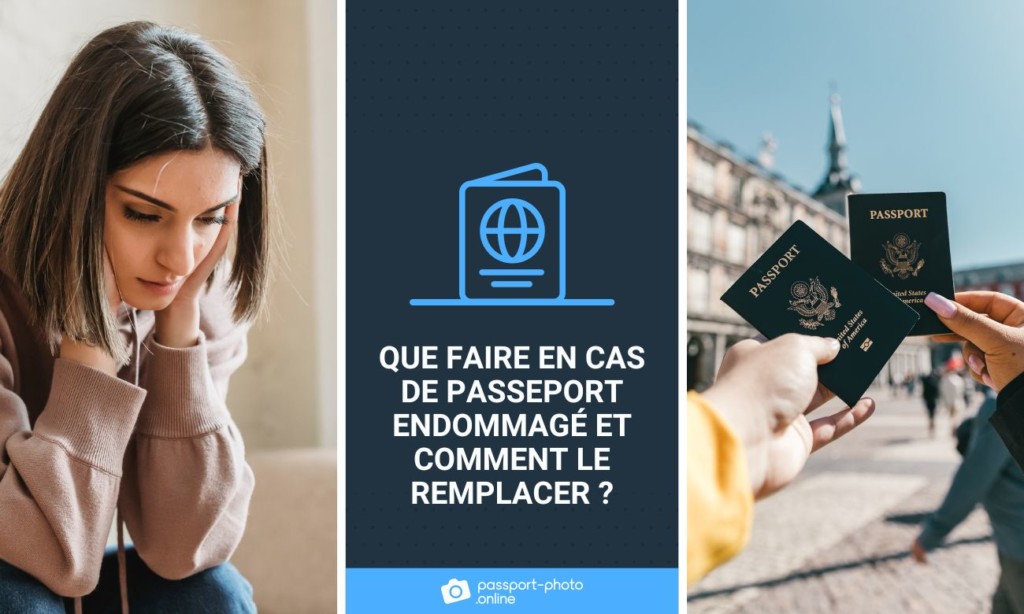 Passeport endommagé que faire