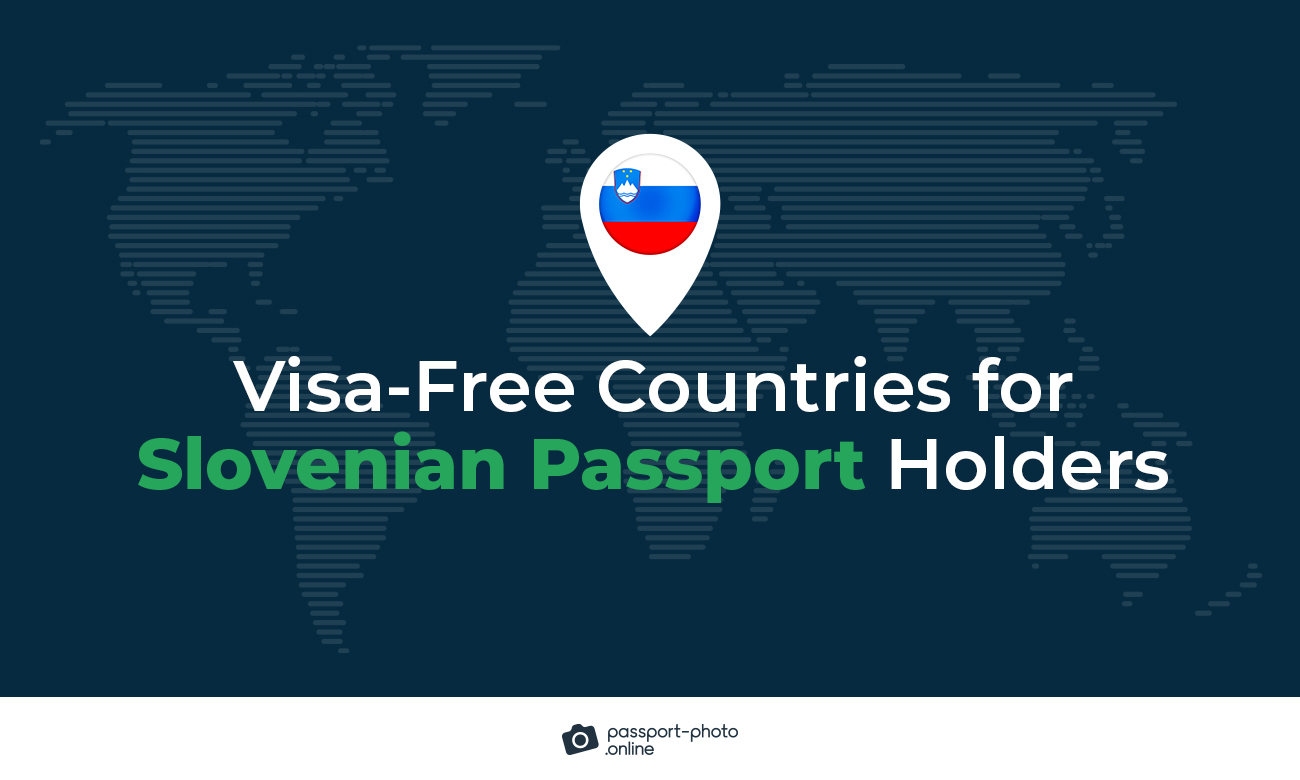 Visa-free Countries for Slovenian Passport Holders