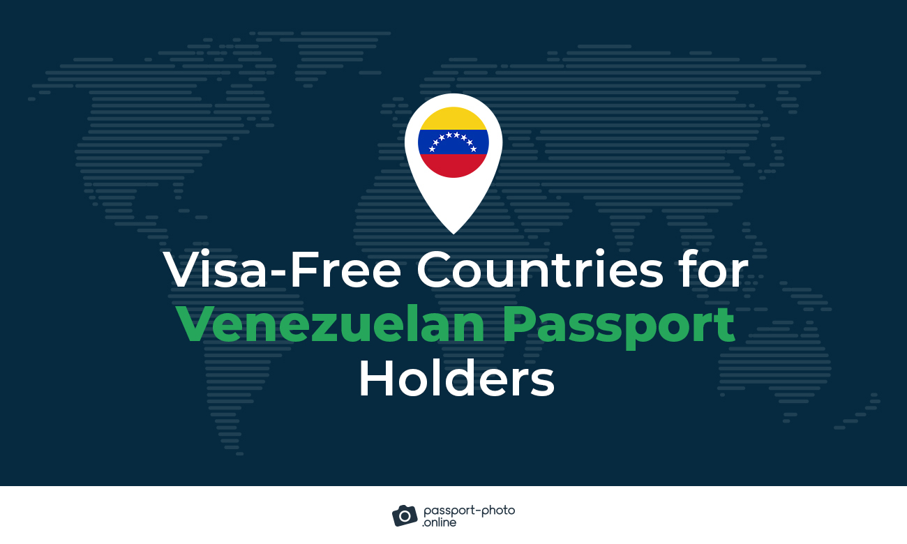 Visa-free Countries for Venezuelan Passport Holders