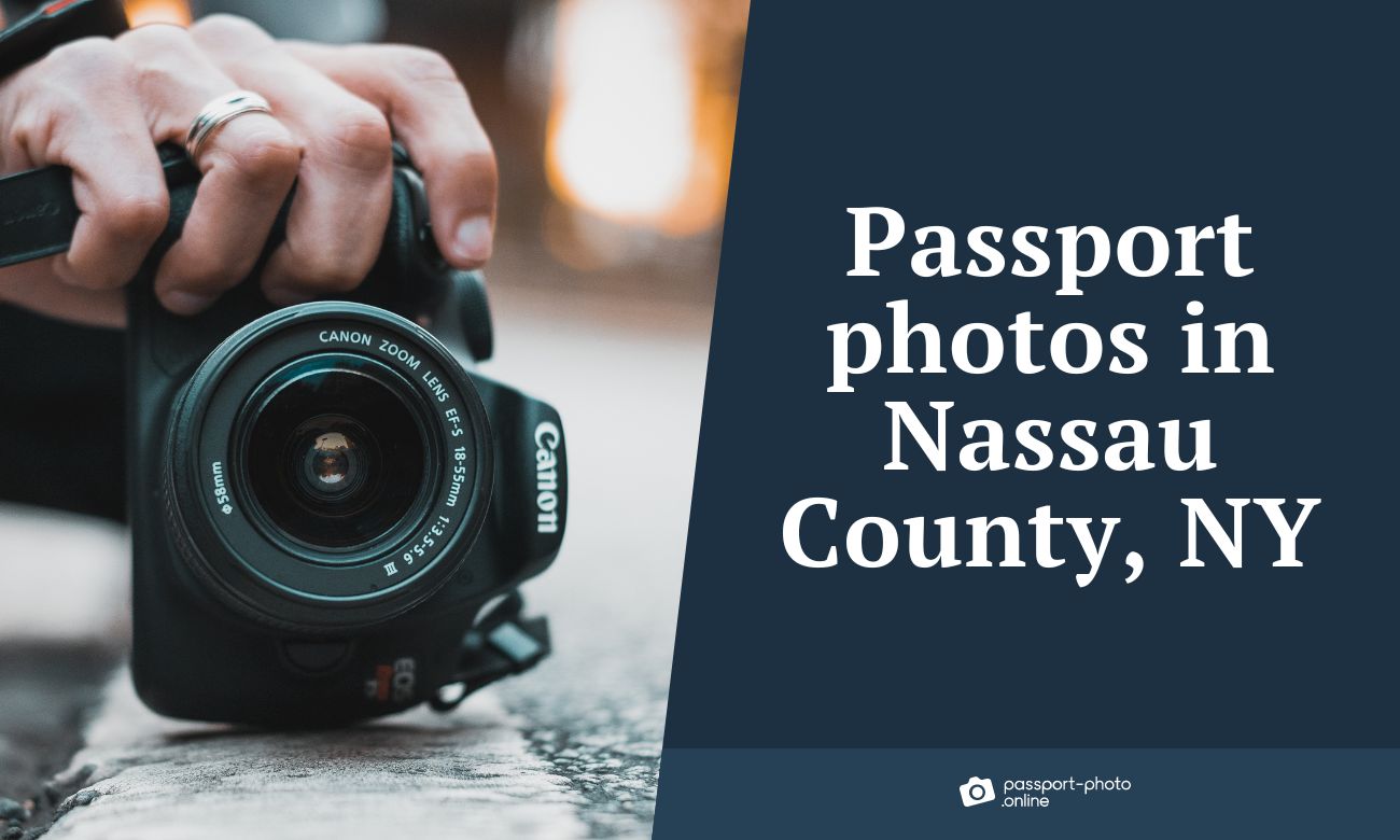 Passport photos in Nassau County, NY