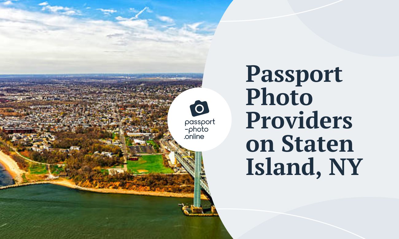 Passport Photos Staten Island—Complete Providers Guide