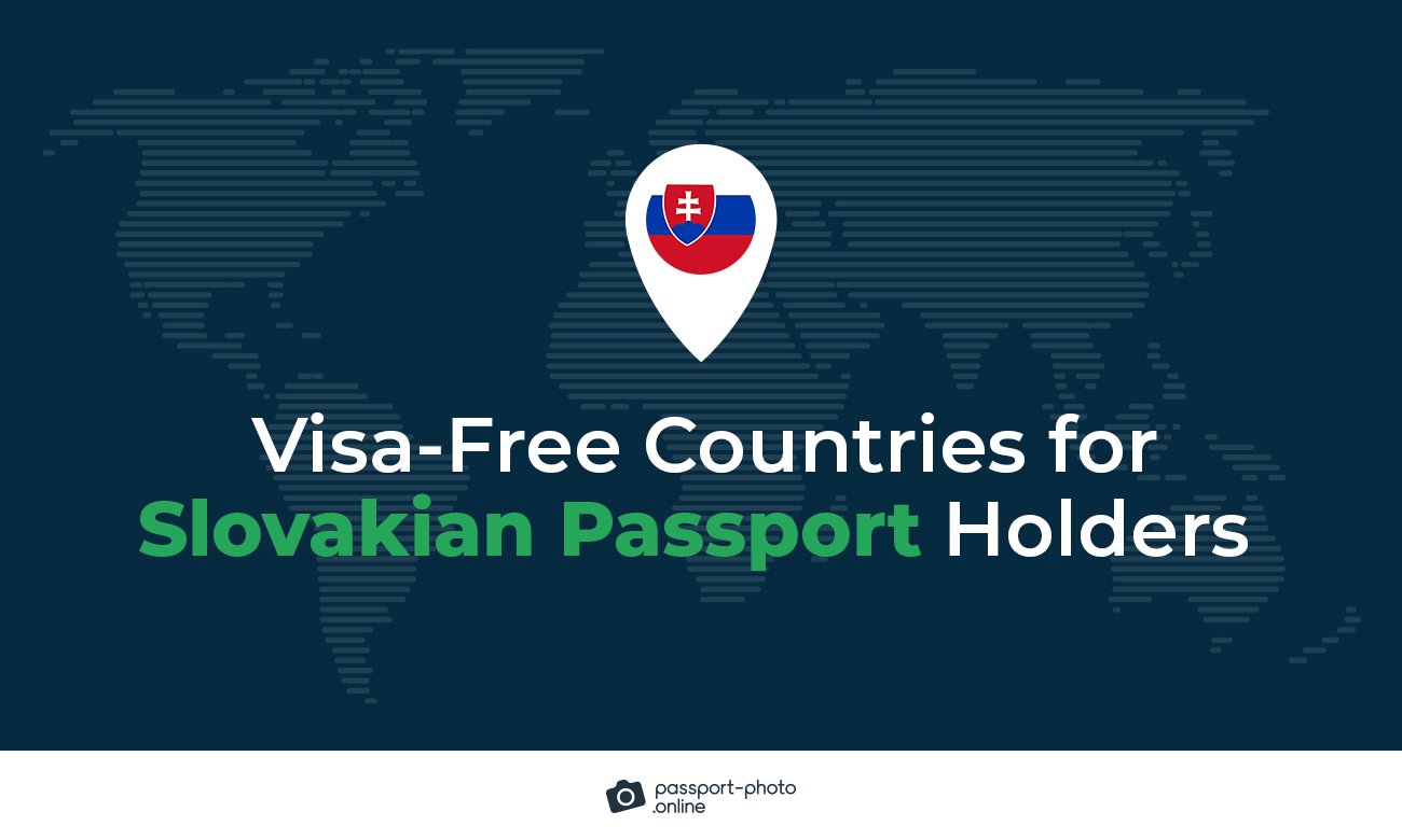 Visa-free Countries for Slovakian Passport Holders in 2022