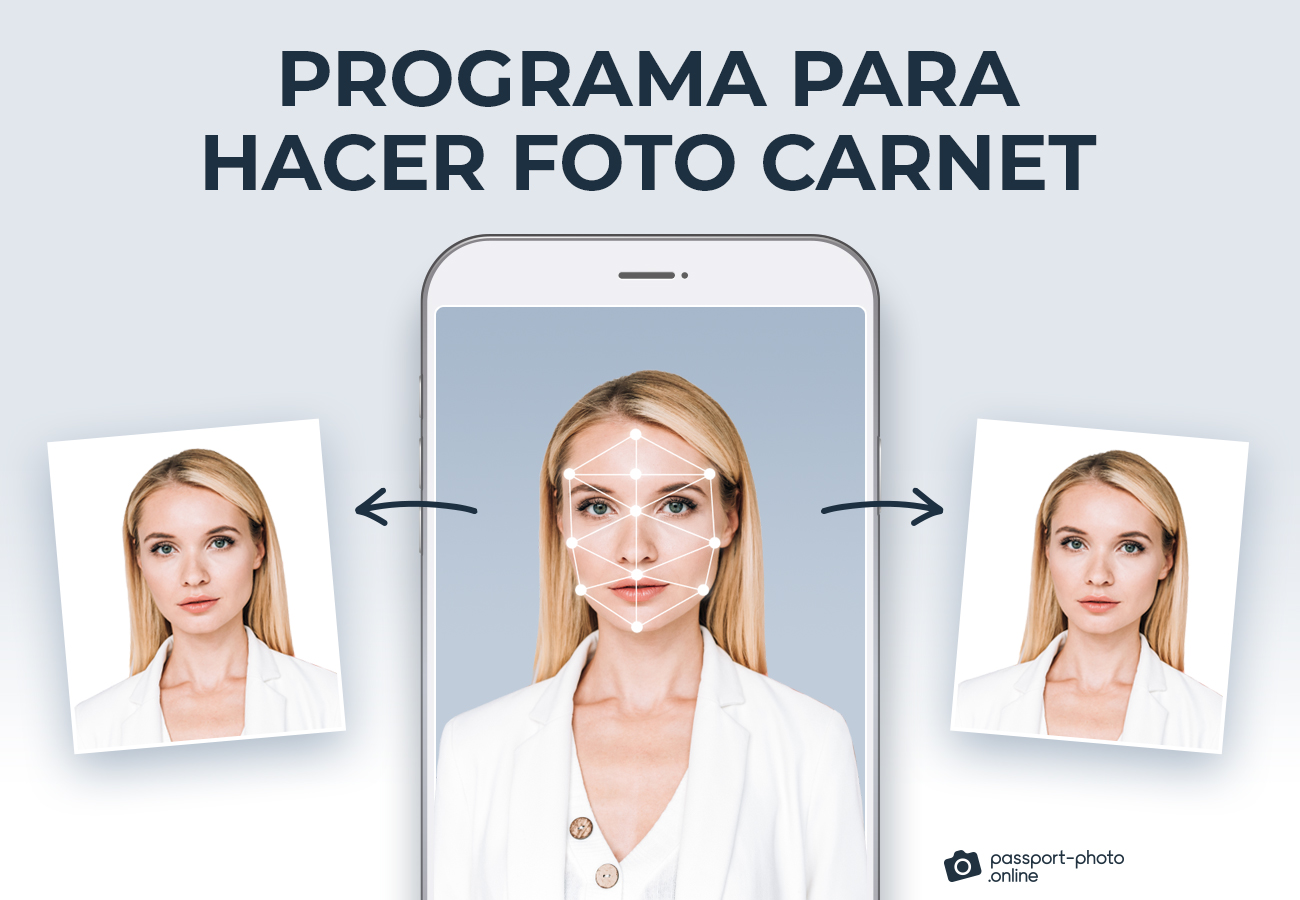 La imagen muestra el proceso de creación de una foto carnet desde un smartphone color blanco.