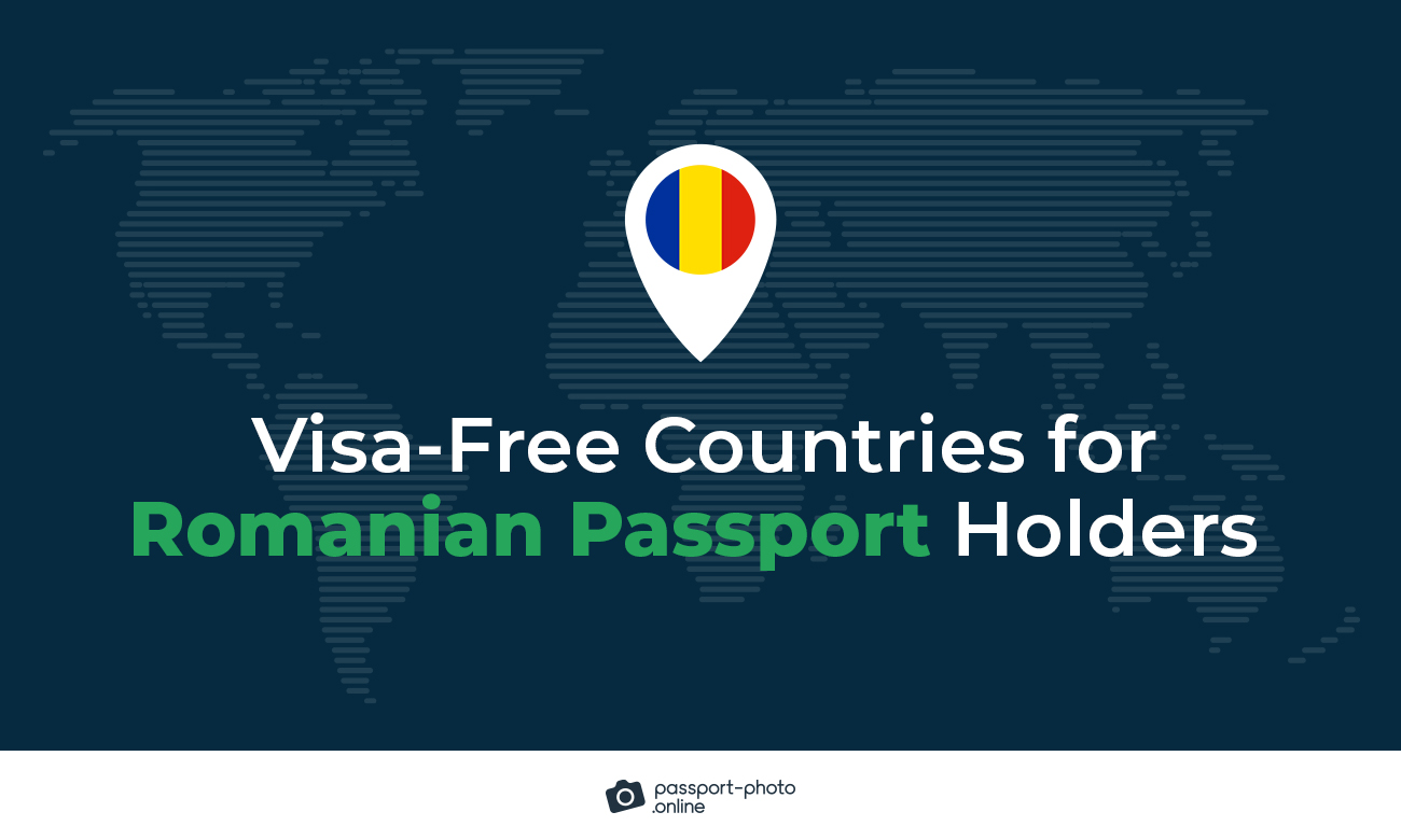 Visa-free Countries for Romanian Passport Holders in 2022