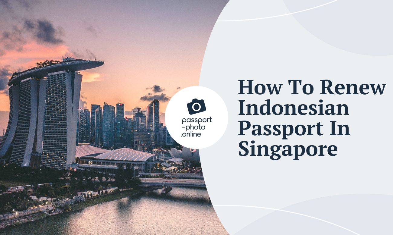 How To Renew Indonesian Passport In Singapore