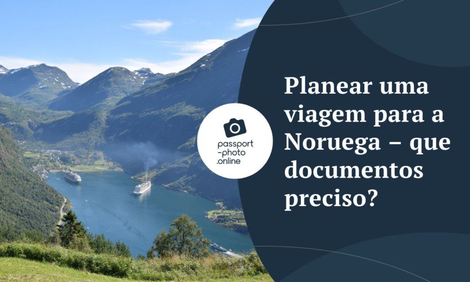 Planear uma viagem para a Noruega - que documentos preciso?