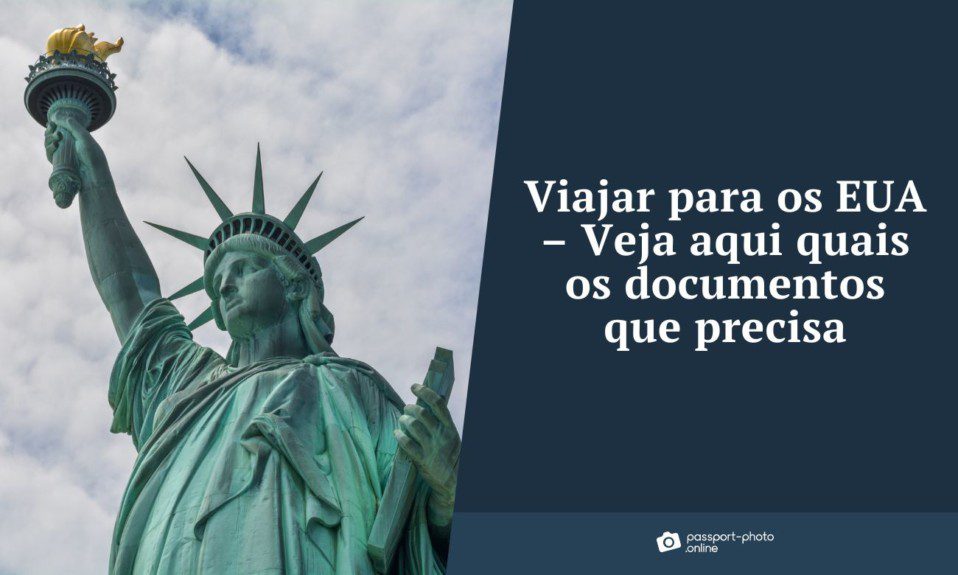 Viajar para os EUA - Veja aqui quais os documentos que precisa