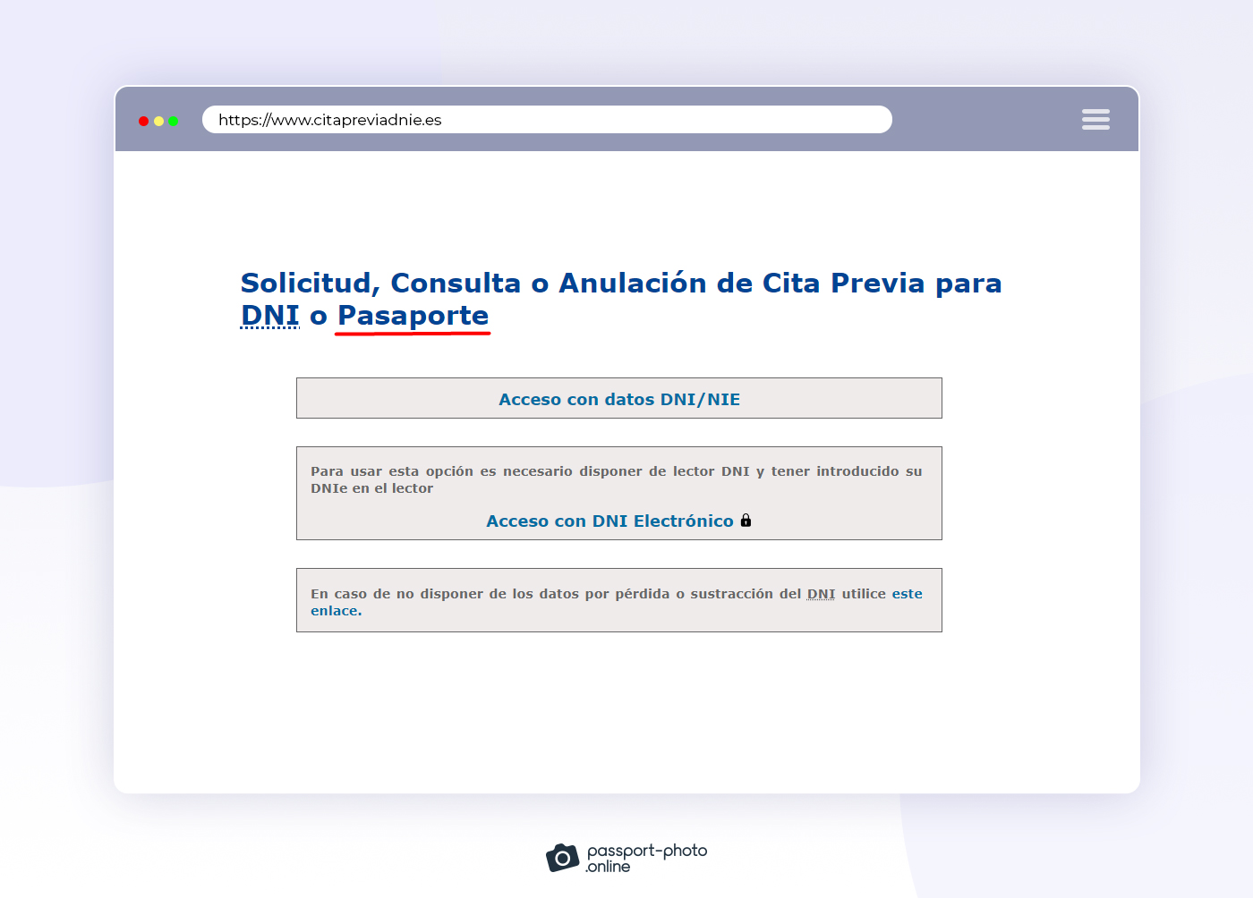 Primer paso para solicitar una cita previa para pasaporte es acceder a la página web oficial con tus datos DNIE/NIE