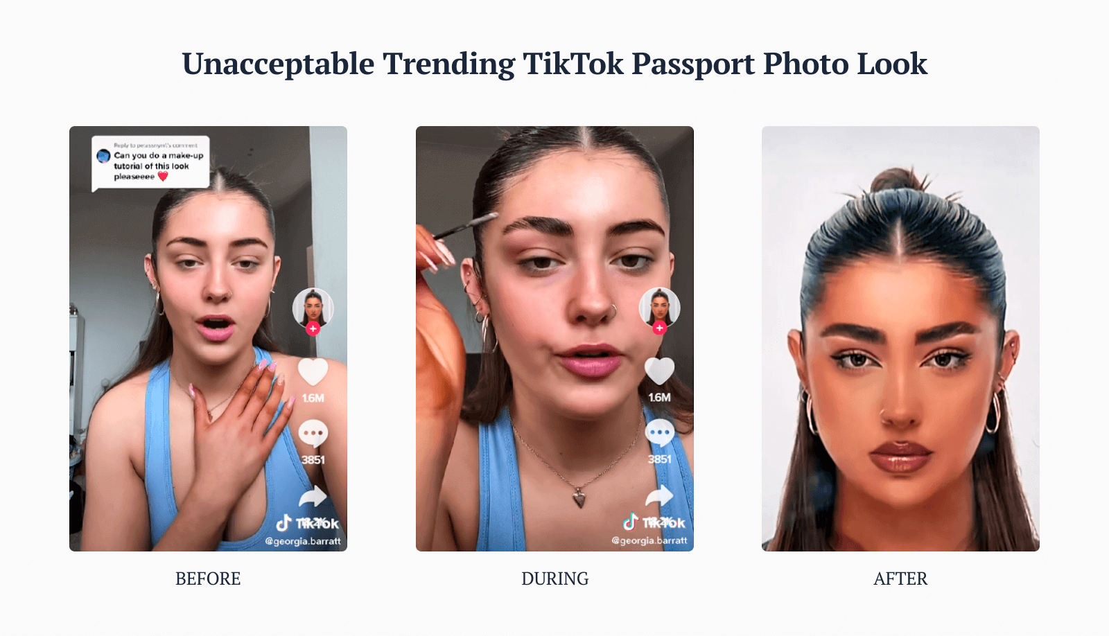 Screenshots of a TikTok video presenting an unacceptable makeup tutorial for passport photos.